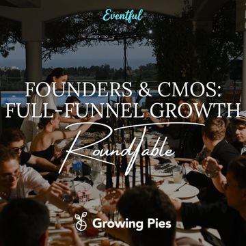 Founders & CMOs Full-Funnel Roundtable